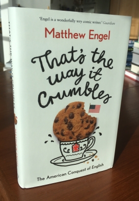 That's the Way it Crumbles, by Matthew Engel
